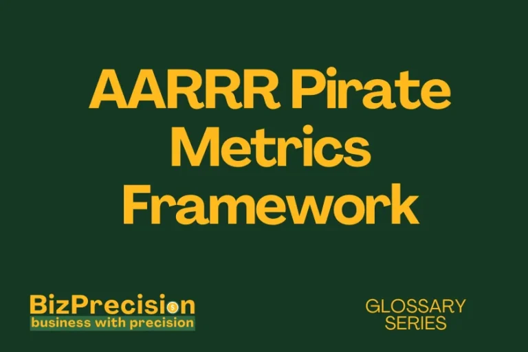 AARRR Pirate Metrics Framework Business Glossary