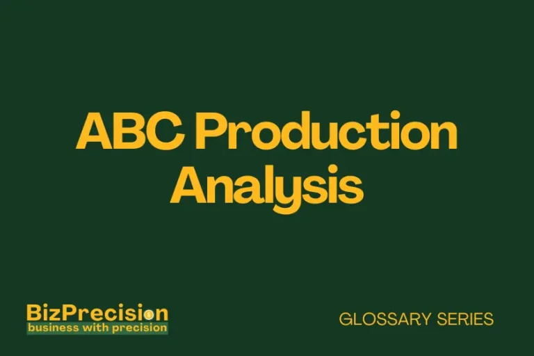 ABC Production Analysis Business Glossary