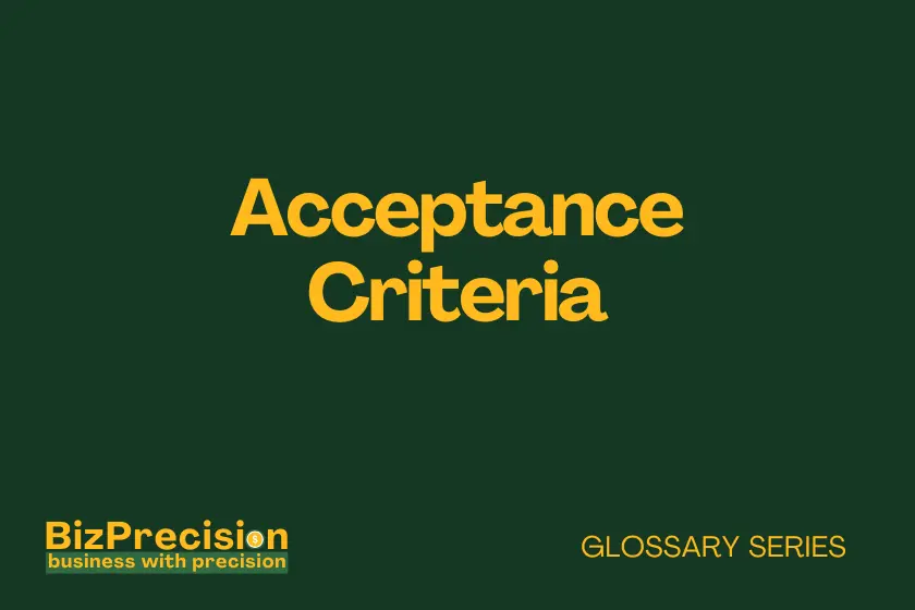 Acceptance Criteria Business Glossary