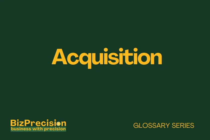 acquisition business glossary term