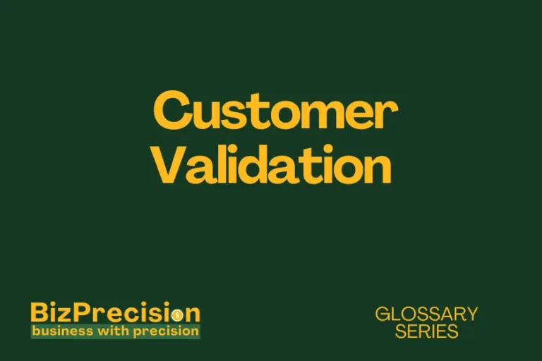 customer validation business glossary