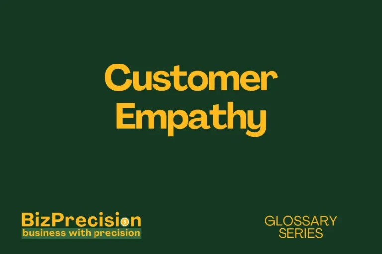 Customer Empathy Business Glossary