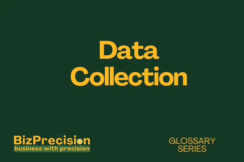 data collection business glossary